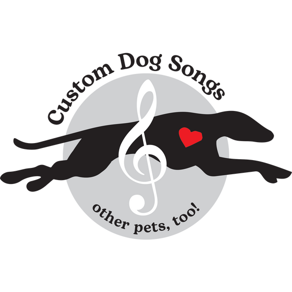 Custom Dog Songs (ALL the other pets, TOO!)